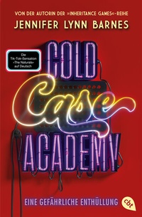 Abbildung von: Cold Case Academy - Eine gefährliche Enthüllung - cbt