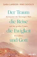 Cover: Der Traum, die Reise, die Ewigkeit und Gott - Heyne