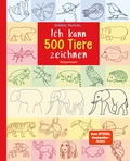 Cover: Ich kann 500 Tiere zeichnen. Die Zeichenschule f&uuml;r Kinder ab 8 Jahren - Bassermann