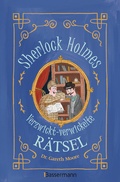 Cover: Sherlock Holmes - Verzwickt-verwickelte R&auml;tsel. F&uuml;r Kinder ab 8 Jahren - Bassermann