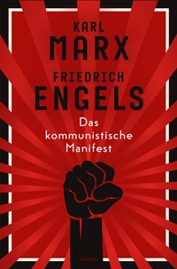 Abbildung von: Das kommunistische Manifest. Schmuckausgabe mit Farbschnitt - Anaconda Verlag