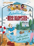 Cover: Der fabelhafte Herr Blomster - Eine Klassenfahrt voller Abenteuer - cbj