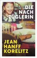 Cover: Die Nachz&uuml;glerin - Blessing
