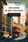Cover: Der Mord in der Schlange. Inspector Grants erster Fall - Anaconda Verlag