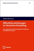 Abbildung von: Öffentliche Anhörungen im Deutschen Bundestag - Nomos