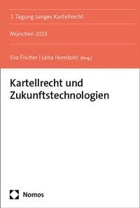 Abbildung von: Kartellrecht und Zukunftstechnologien - Nomos