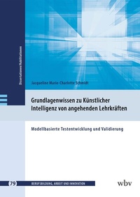 Abbildung von: Grundlagenwissen zu Künstlicher Intelligenz von angehenden Lehrkräften - wbv Media