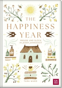 Enlarge image Cover: The Happiness Year - Groh