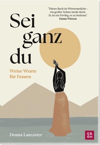 Abbildung von: Sei ganz du - Groh