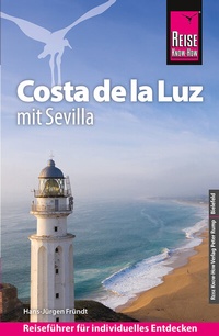 Abbildung von: Reise Know-How Reiseführer Costa de la Luz - mit Sevilla - Reise Know-How Verlag Peter Rump GmbH