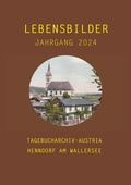 Cover: Lebensbilder Jahrgang 2024 - Mackingerverlag