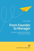Cover: From Founder to Manager. - Edition Wissenschaft & Praxis