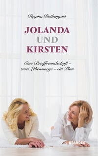 Abbildung von: Jolanda und Kirsten - Verlag Renate Brandes