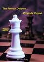 Cover: The French Defense - Properly Played - Beyer, Joachim, Verlag
