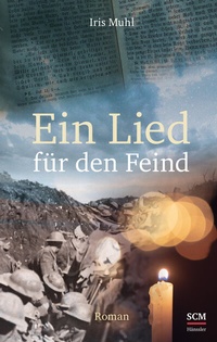 Abbildung von: Ein Lied für den Feind - Hänssler
