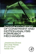 Cover: Advanced Theory of Constraint and Motion Analysis for Robot Mechanisms - Academic Press