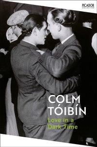 Abbildung von: Love in a Dark Time - Picador