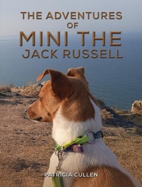 Abbildung von: Adventures of Mini the Jack Russell - Austin Macauley Publishers