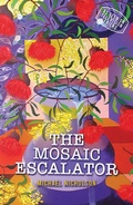 Cover: Mosaic Escalator - Austin Macauley Publishers