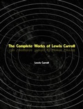 Cover: The Complete Works of Lewis Carroll - New Wisdom Books