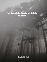 Abbildung von: The Complete Works of Estelle M. Hurll - Dream Books