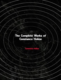 Abbildung von: The Complete Works of Constance Holme - Dream Books