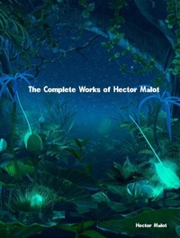 Abbildung von: The Complete Works of Hector Malot - Dream Books