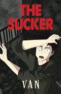 Cover: Sucker - Austin Macauley Publishers