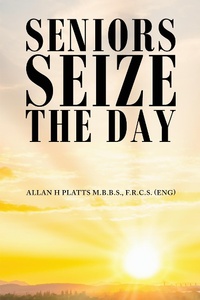 Abbildung von: Seniors Seize the Day - Austin Macauley Publishers
