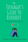 Cover: The Teenager's Guide to Burnout - Robinson