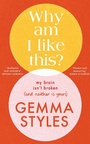 Cover: Why Am I Like This? - Bantam Books
