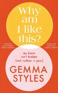 Cover: Why Am I Like This? - Bantam Books
