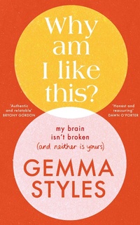 Abbildung von: Why Am I Like This? - Bantam Books