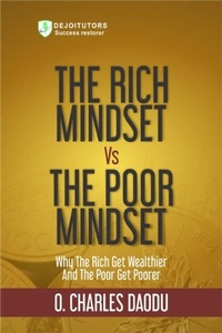 Abbildung von: The Rich Mindset Vs The Poor Mindset - DEJOI RESOURCES UK LTD (SUCCESS RESTORER)