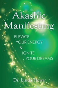 Enlarge image Cover: Akashic Manifesting - Modern Wisdom Press