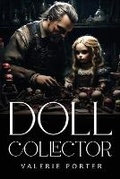 Cover: Doll Collector - Valerie Porter