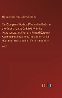 Enlarge image Cover: The Complete Works of Venerable Bede - Outlook Verlag