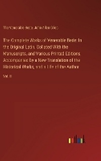 Enlarge image Cover: The Complete Works of Venerable Bede - Outlook Verlag