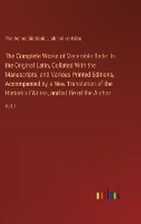 Enlarge image Cover: The Complete Works of Venerable Bede - Outlook Verlag