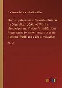 Enlarge image Cover: The Complete Works of Venerable Bede - Outlook Verlag