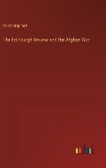 Cover: The Edinburgh Review and the Afghan War - Outlook Verlag