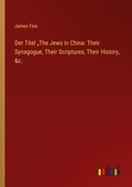 Cover: Der Titel "The Jews in China - Outlook Verlag