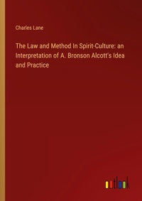 Enlarge image Cover: The Law and Method In Spirit-Culture - Outlook Verlag
