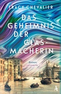 Cover: Das Geheimnis der Glasmacherin - Atlantik Verlag