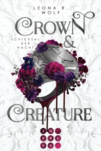 Abbildung von: Crown & Creature - Schicksal der Nacht (Crown & Creature 2) - Impress