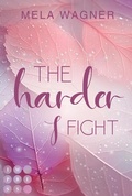 Bild: The Harder I Fight (Loving For Real 2) - Impress