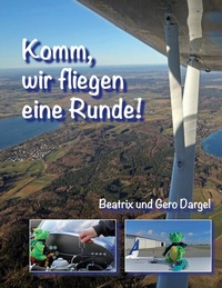 Abbildung von: Komm, wir fliegen eine Runde - Books on Demand