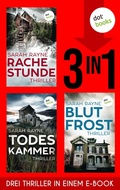 Cover: Rachestunde, Todeskammer & Blutfrost - dotbooks