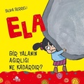 Cover: Bir Yalanin Agirligi Ne Kadardir - Ela 1 - Kronik Kitap