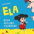 Cover: Neden Beklemek Zorundayim - Ela 3 - Kronik Kitap
